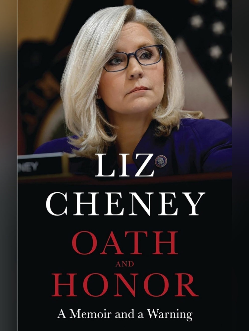 Liz Cheney "Oath and Honor" Hardcover Book